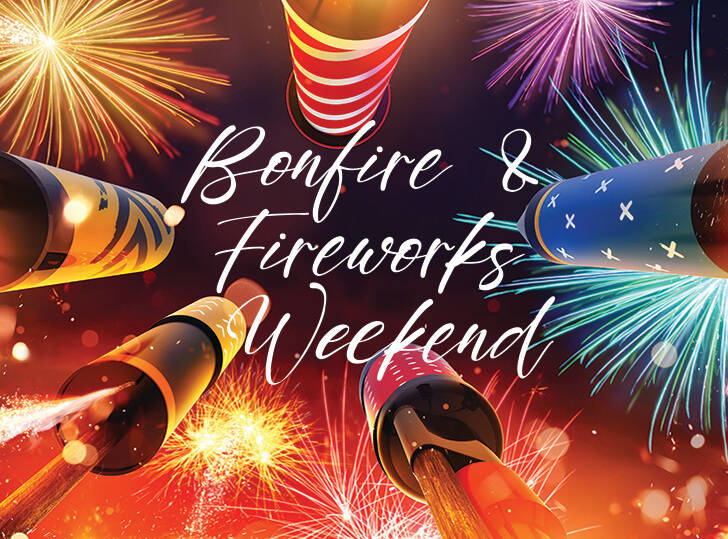 Bonfire & Fireworks Weekend